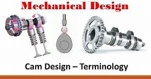 Mechanical Design (Part 6: Cam Terminology)