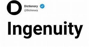 Ingenuity Meaning In English