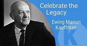 Celebrate the Legacy | Ewing Marion Kauffman