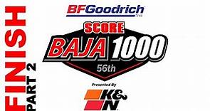 BFGoodrich Tires, 56th SCORE BAJA 1000 Presented by K&N Filters (Finish Pt2)