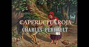 CAPERUCITA ROJA (CHARLES PERRAULT): AUDIOCUENTO