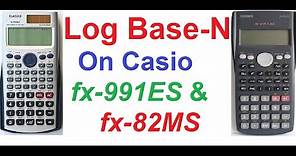 How To Calculate Log Base-N on Casio fx-82MS & Casio fx-991ES Scientific Calculators!