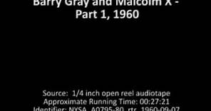 Barry Gray and Malcolm X - Part 1, 1960