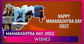 Maharashtra Day 2022 Wishes: Images, Quotes, Messages for Maharashtra Din, the State Formation Day