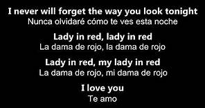 ♥ The Lady In Red ♥ La Dama De Rojo ~ Chris De Burgh - letras en inglés y español