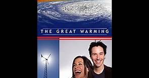 The Great Warming 2006 Trailer [The Trailer Land]