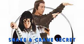 Wu Tang Collection - Snake & Crane Secret