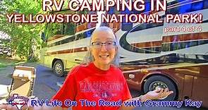 Exploring Yellowstone National Park's RV Camping, Geysers & Waterfalls