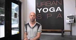 Urban Yoga Spa: Interview with its new owner - Andrew Hirsch