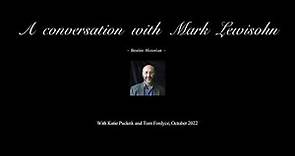 MARK LEWISOHN - In conversation with Katie Puckrik and Tom Fordyce - October 2022