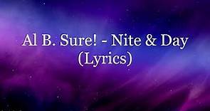 Al B. Sure! - Nite & Day (Lyrics HD)