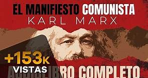 EL MANIFIESTO COMUNISTA AUDIOLIBRO COMPLETO EN ESPAÑOL - KARL MARX - VOZ HUMANA