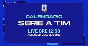 🔴 LIVE | Il Nuovo Calendario della Serie A TIM 2023/24