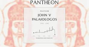 John V Palaiologos Biography - Byzantine emperor from 1341 to 1391; with interruption