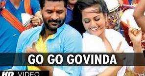 Go Go Govinda Full Video Song OMG (Oh My God) | Sonakshi Sinha, Prabhu Deva