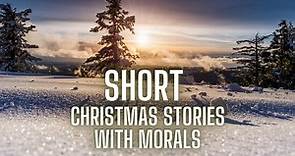 11 Very Short Christmas Stories with Morals (Under 5 Minutes) | International Storyteller