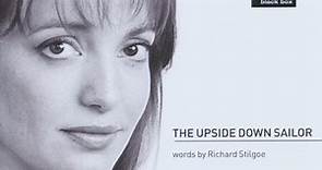 Roxanna Panufnik, The Soundwood Ensemble, Richard Stilgoe, David Campbell - The Upside Down Sailor