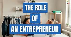 The Role Of An Entrepreneur Explained ✅ in Less than FIVE Minutes - A level Business Revision