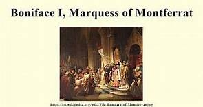 Boniface I, Marquess of Montferrat