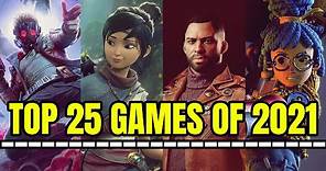 Top 25 BEST Games of 2021 - Including Our Game of the Year