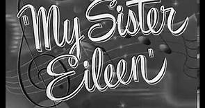 My Sister Eileen - Trailer
