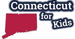 Connecticut for Kids | US States Learning Video