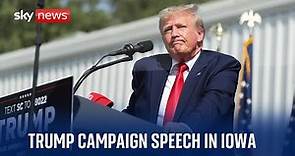 Donald Trump delivers speech in Iowa