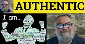 🔵Authentic Meaning - Authenticate Examples - Authentic Defined - Authentic Authenticity Authenticate