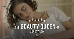 The Beauty Queen of Jerusalem - First Look Trailer (English Subs) - yes Studios