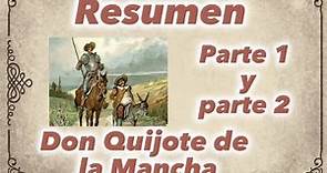 Don Quijote de la Mancha: resumen del libro parte 1 y 2