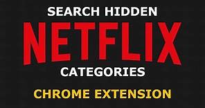 How to Search Hidden Netflix Categories