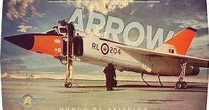 Avro Canada CF-105 Arrow - El interceptor canadiense adelantado a su época