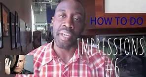 World's BEST Impressionists Share Tips: How To Do Impressions #6