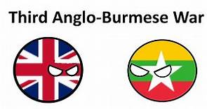 Third Anglo-Burmese War | Hyphenated Wars