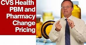 CVS Health PBM and Pharmacy Price Changes