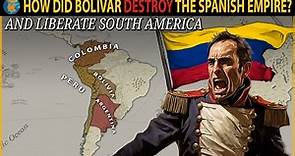 Why did Simón Bolívar Betray the Spanish Empire?