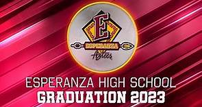 Esperanza High School Graduation Ceremony | Class of 2023 | PYLUSD