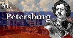 The Interesting History behind St. Petersburg