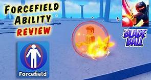 Forcefield Ability Review | How To Use Forcefield Ability in Blade Ball Roblox