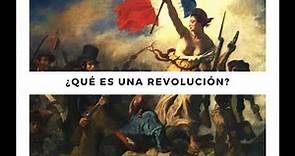 Teórico 1 - ¿Qué es una Revolución? (Problemas de Historia Americana)