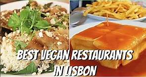 BEST VEGAN RESTAURANTS IN LISBON!🇵🇹 (PORTUGAL FOOD VLOG!!)
