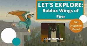 Lets Explore Roblox Wings of Fire! (Awesome Dragon Game)
