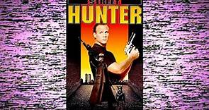 Street Hunter (1990) | Steve James is Blade