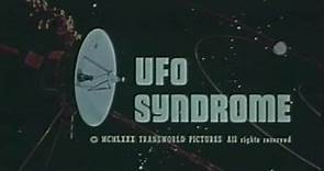 UFO Syndrome (1980) [480p] RARE DOCUMENTARY