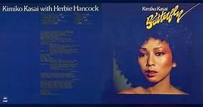 笠井紀美子 Kimiko Kasai + Herbie Hancock - Butterfly (1979)