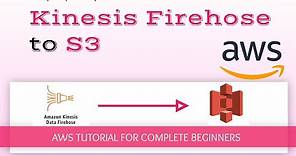 Kinesis Firehose to S3 Demo | Send Data to S3 with Kinesis Delivery Streams | Kinesis Firehose Demo