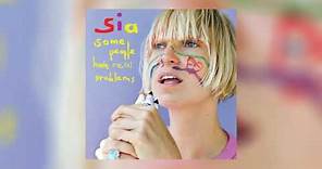 Playground by Sia from Some People Have Real Problems
