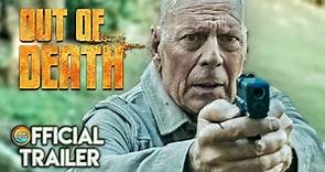 Out of Death Official Trailer (2021) Bruce Willis