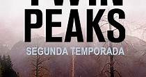 Twin Peaks temporada 2 - Ver todos los episodios online