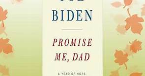 Promise Me, Dad: A Year of Hope, Hardship, and Purpose